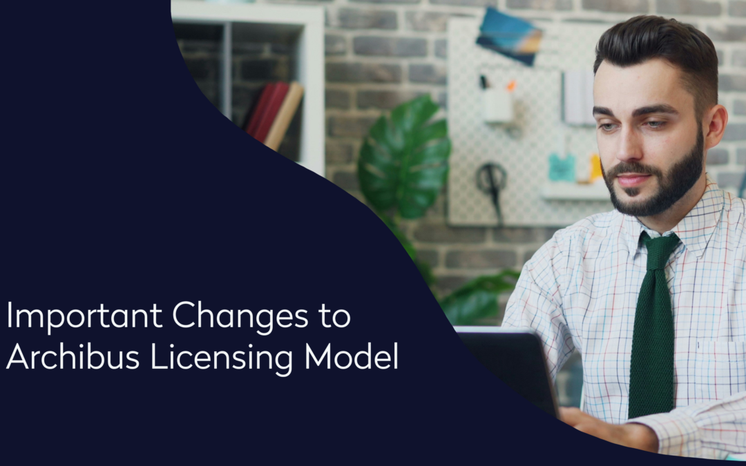 Important Changes for Archibus by Eptura License Model